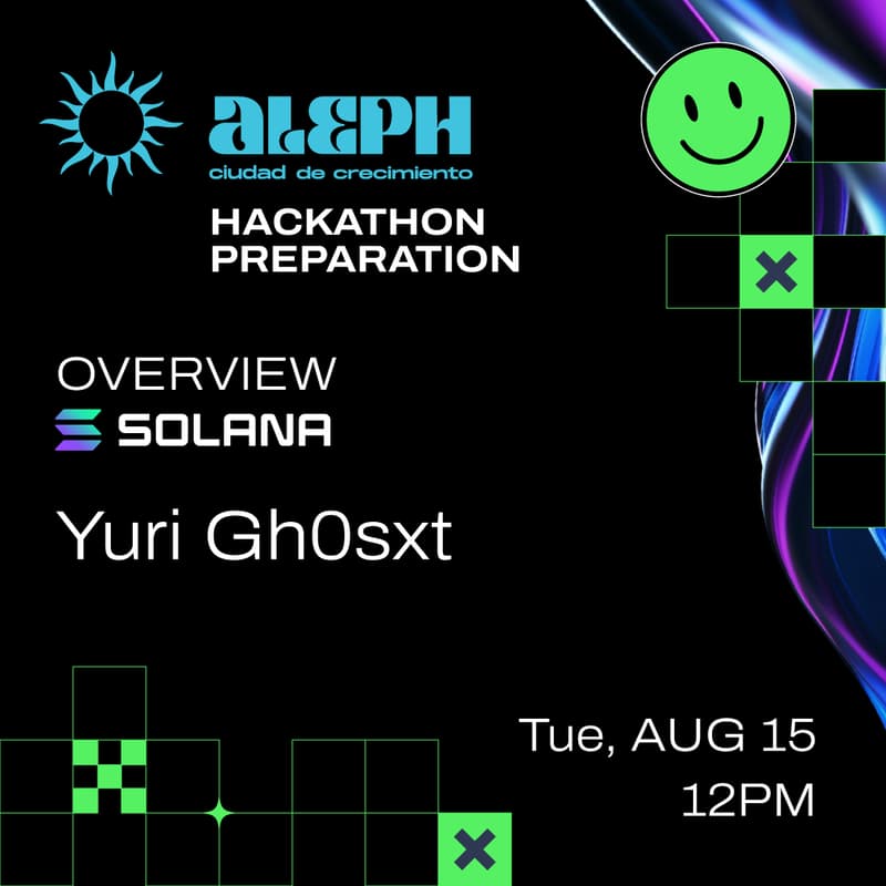 Cover Image for ✳️Aleph Hackathon Preparation - Overview Solana