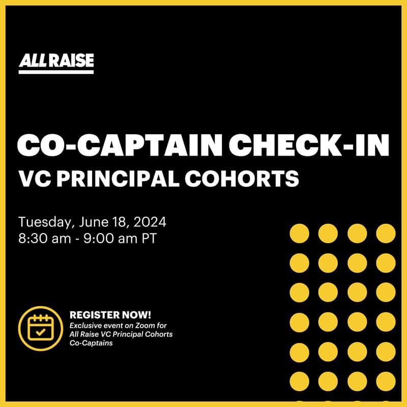 Cover Image for VC Principal Cohorts Co-Captain Check-In
