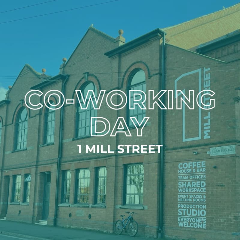 Cover Image for Co-working Day at 1 Mill Street (Leamington)
