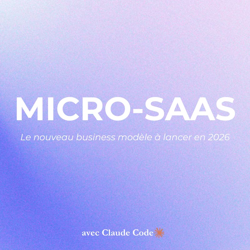 Cover Image for Lancer son premier Micro-SaaS IA en 30 jours (avec Claude Code)
