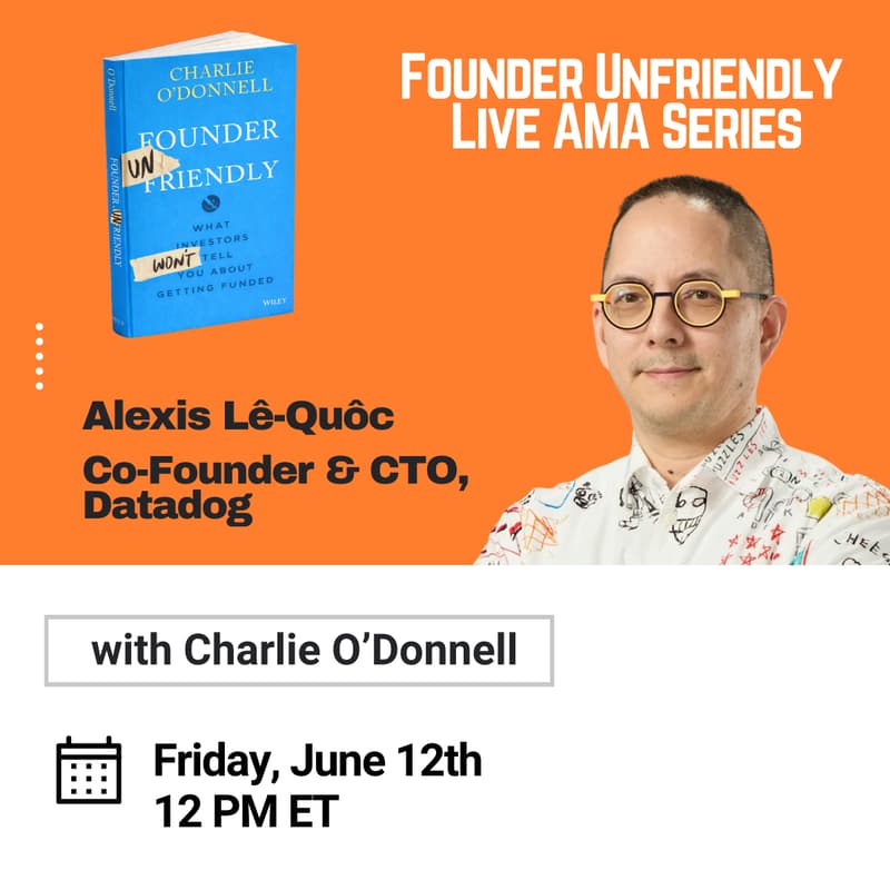 Cover Image for Founder Unfriendly Live AMA with Alexis Lê-Quôc of Datadog