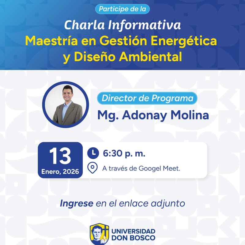Cover Image for Charla informativa: Maestría en Gestión Energética y Diseño Ambiental
