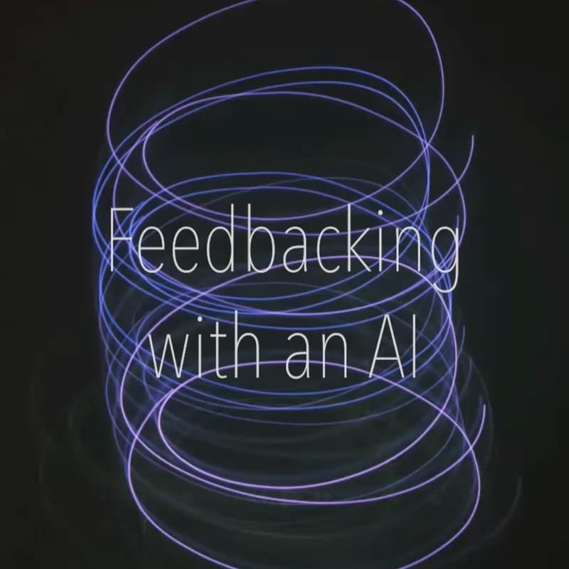 Cover Image for Feedbacking with an AI