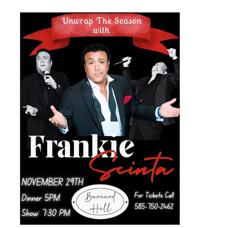 Cover Image for Unwrap The Season With Frankie Scinta.                Join us for a night of Laughter, Music and Holiday Magic