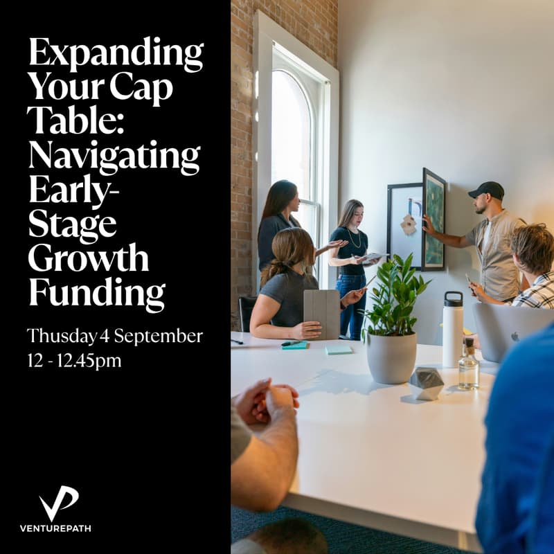 Cover Image for Expanding Your Cap Table: Navigating Early-Stage Growth Funding