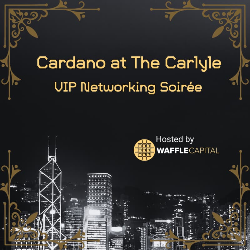 Cover Image for Cardano at Carlyle - VIP Networking Soirée