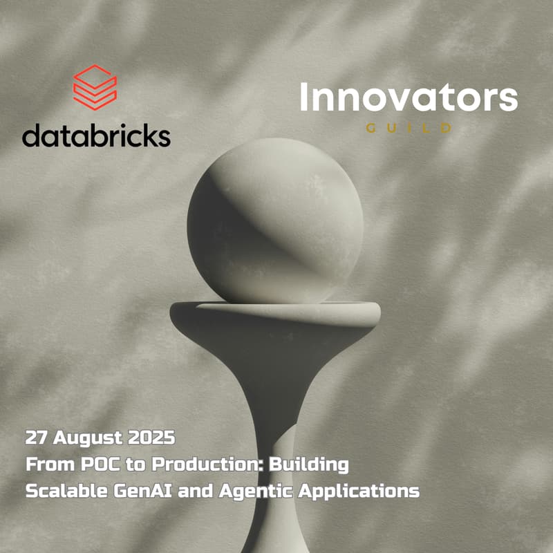 Cover Image for Innovator Guild - From POC to Production: Building Scalable GenAI and Agentic Applications