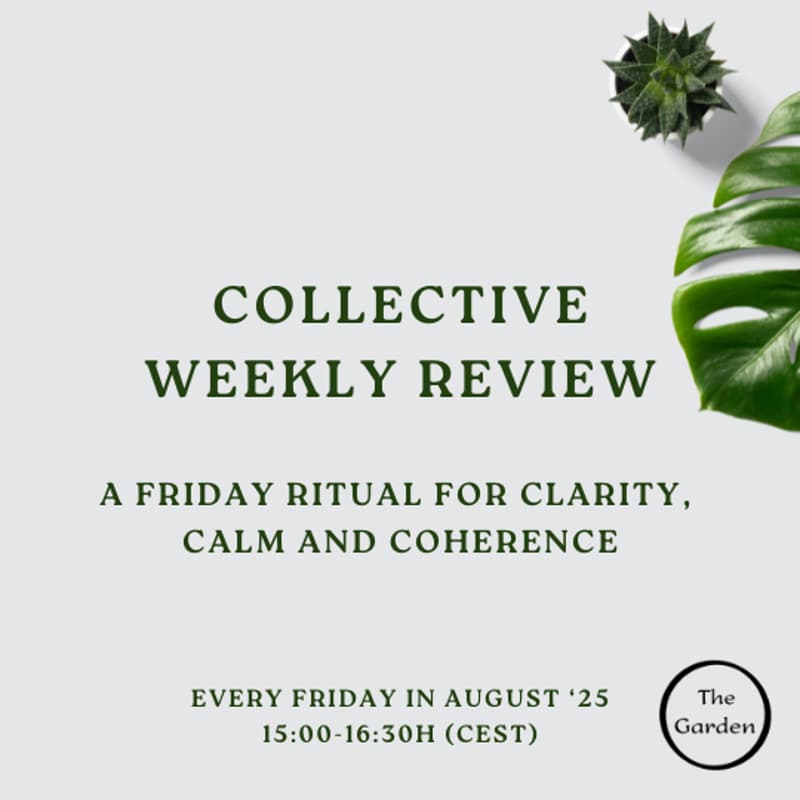 Cover Image for Collective Weekly Review - A Friday Ritual for Clarity, Calm, and Coherence