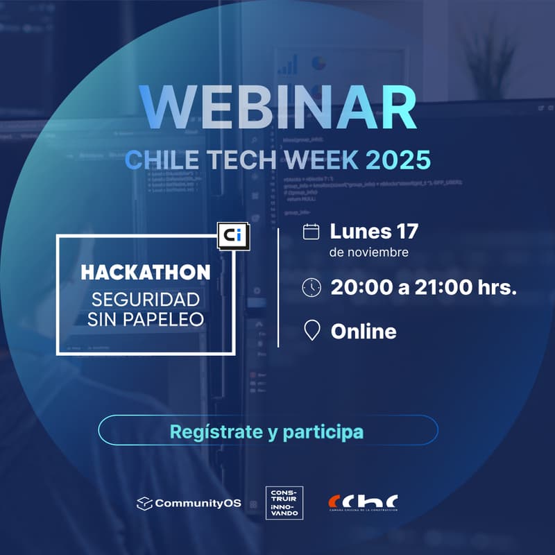 Cover Image for Webinar Hackathon CChC Seguridad Sin Papeleo