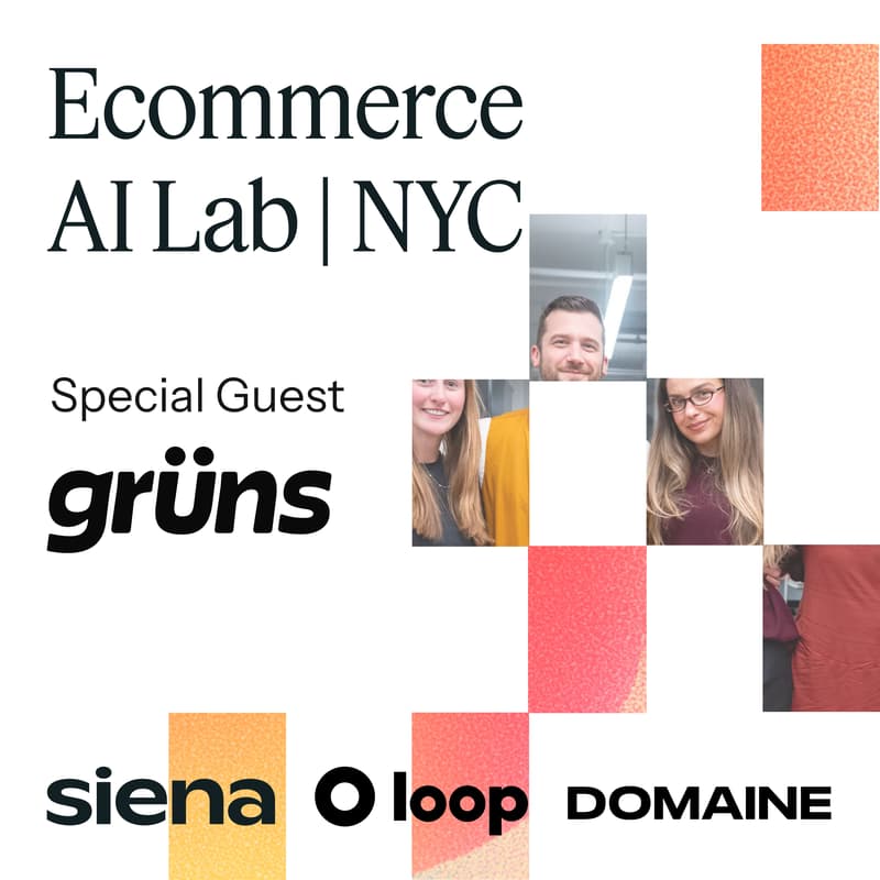 Cover Image for Ecommerce AI Lab with Grüns– NYC🗽