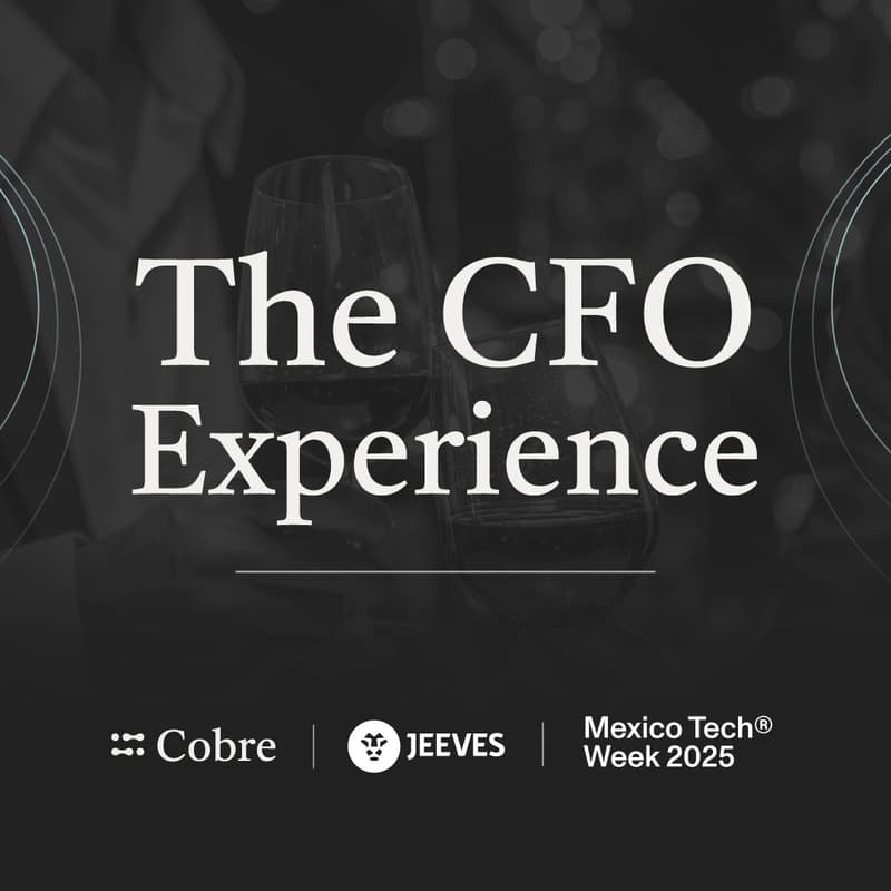 Cover Image for The CFO Experience | Powered by Cobre & Jeeves