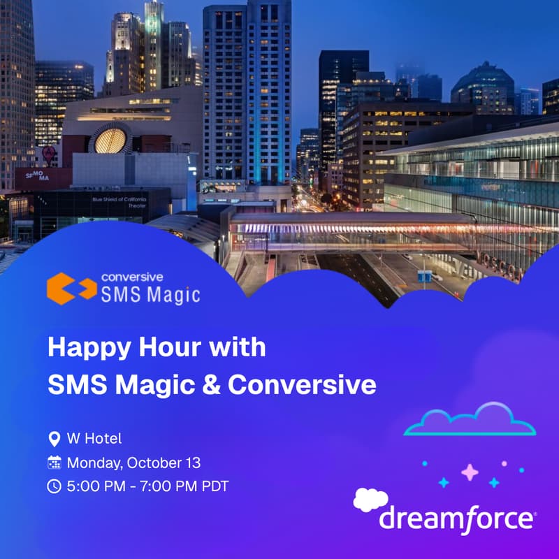 Cover Image for Happy Hour (SMS Magic & Conversive) @ W Hotel (Dreamforce)