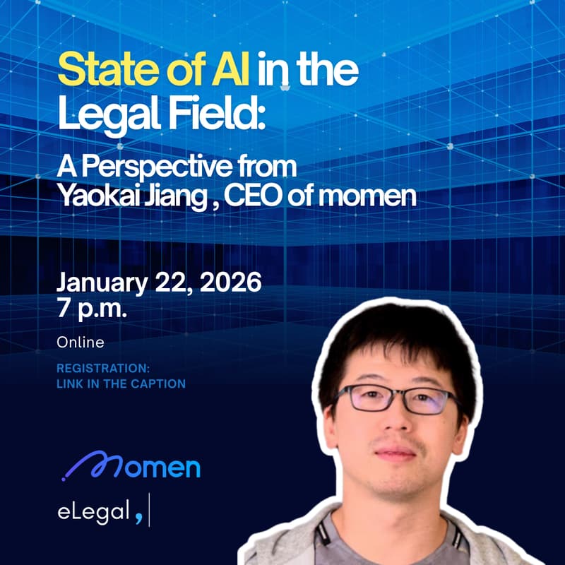 Cover Image for State of AI in the Legal Field: A Perspective from Yaokai Jiang, CEO of Momen
