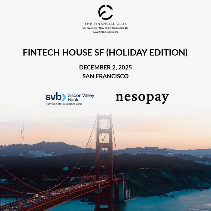 Cover Image for Fintech House SF (Holiday Edition)