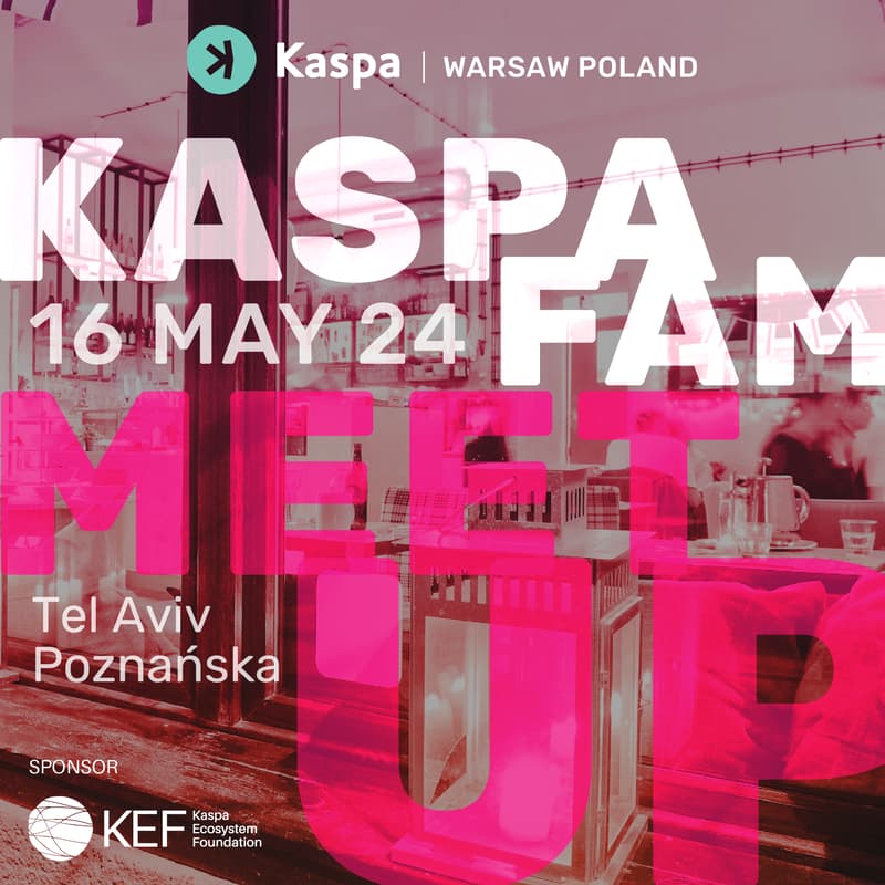 Cover Image for KASPA FAM MEETUP