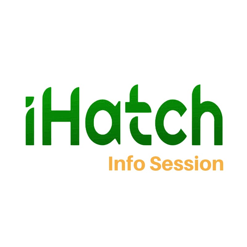 Cover Image for iHatch Information Session - Cohort 5 Call For Application