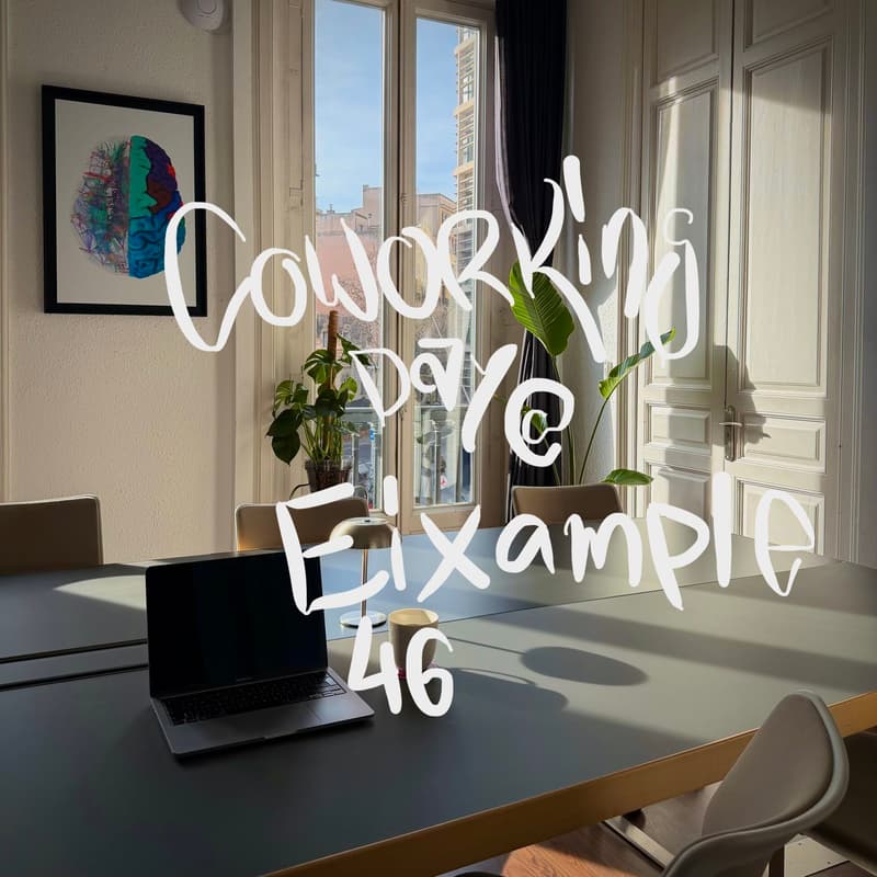 Cover Image for Coworking Day at Eixample 46 #3