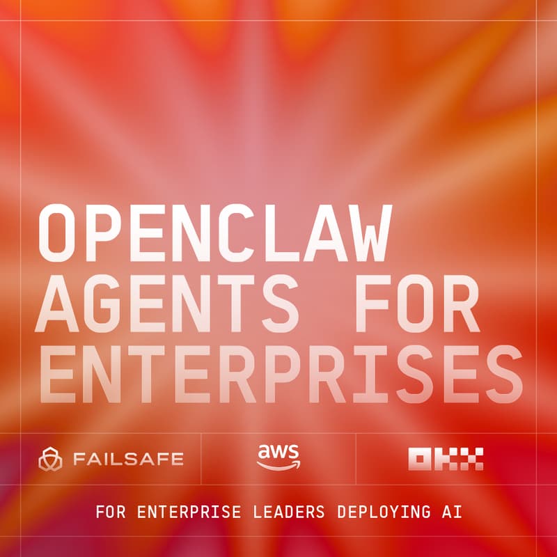 Cover Image for OpenClaw for Enterprises: Real Stories from OKX, AWS, FailSafe