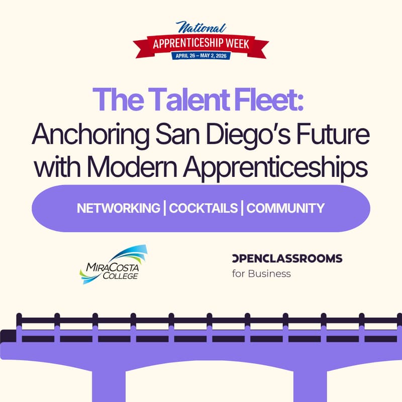 Cover Image for The Talent Fleet: Anchoring San Diego’s Future with Modern Apprenticeships