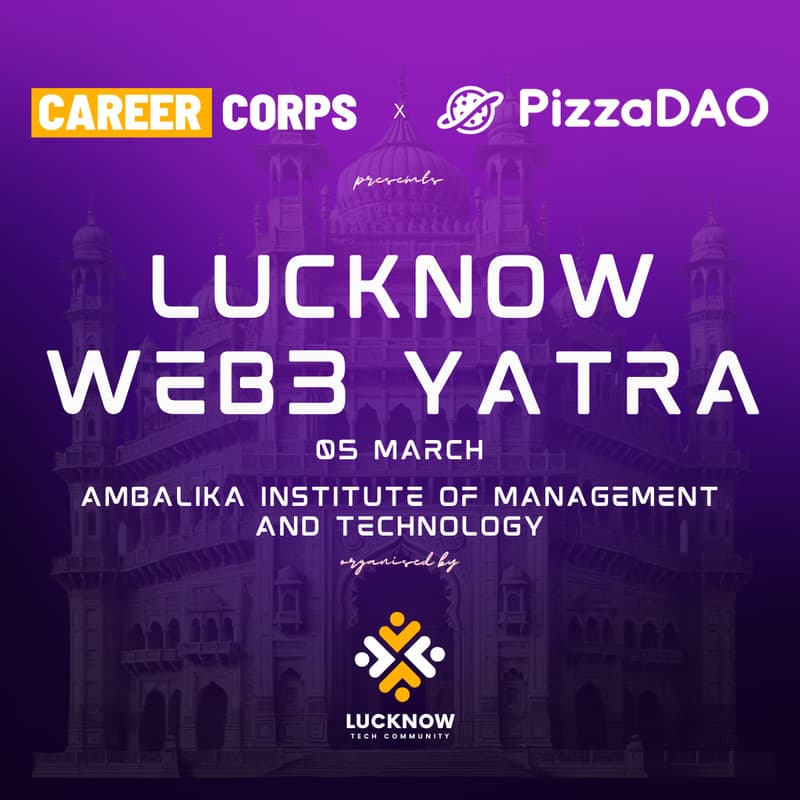 Cover Image for Lucknow Web3 Yatra - Ambalika Institute of Management and Technology