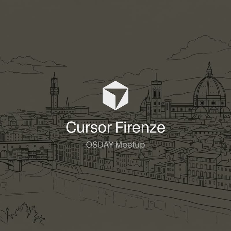 Cover Image for Cursor Firenze - OSDAY Meetup
