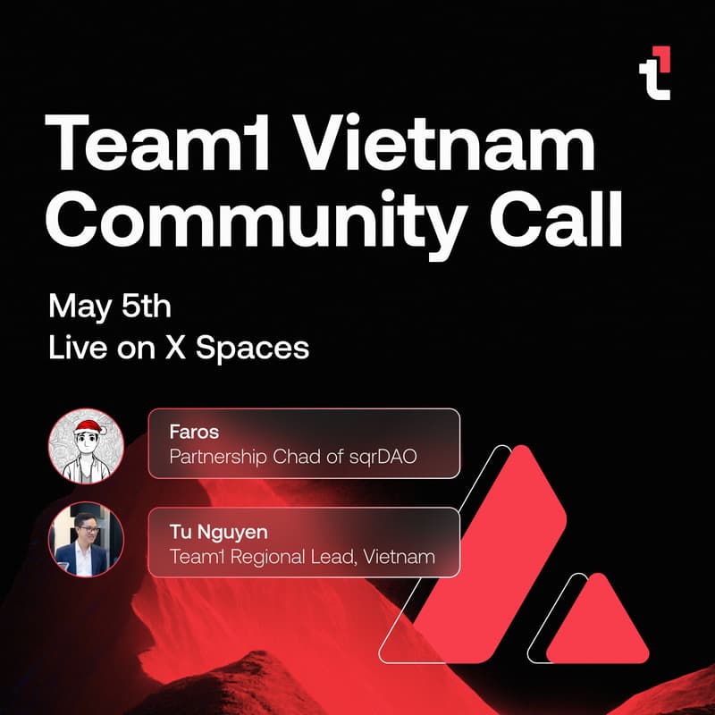 Cover Image for Team1 Vietnam Community Call #24