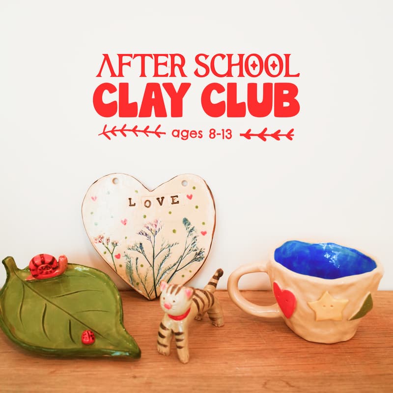 Cover Image for After School Clay Club Ages 8 - 13