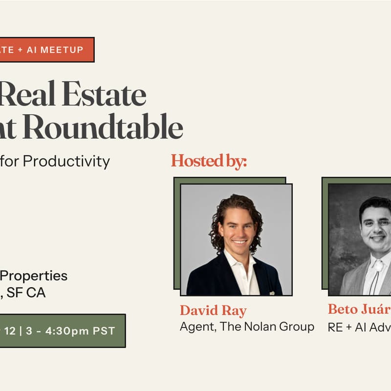 Cover Image for AI + Real Estate Agent Roundtable: Prompts for Productivity