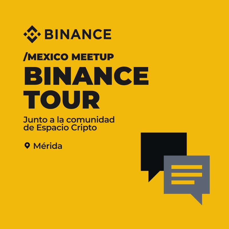Cover Image for Binance Tour Mérida con Espacio Cripto