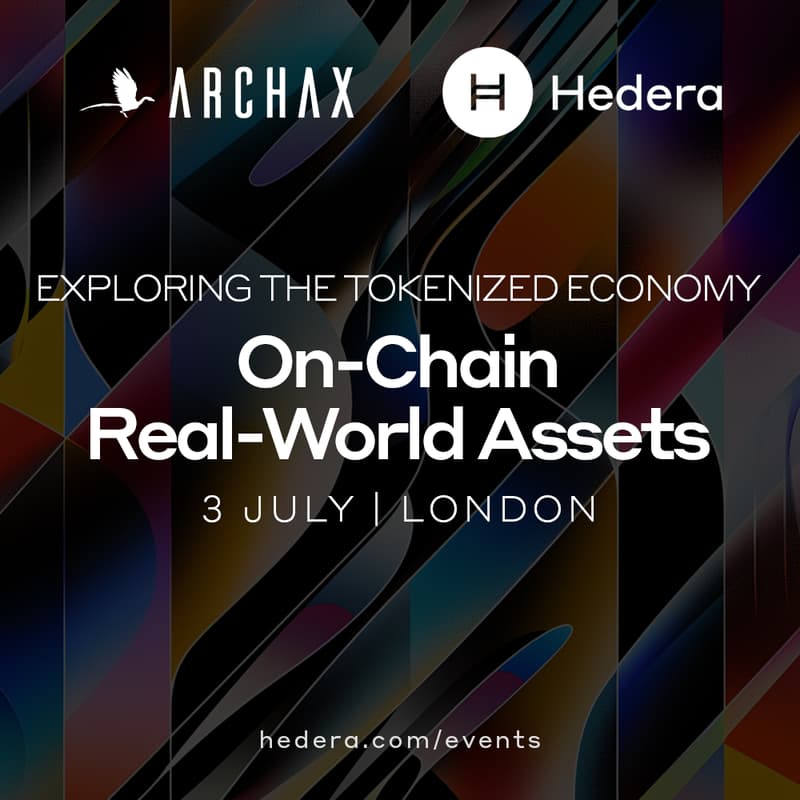 Cover Image for Exploring the Tokenized Economy: On-Chain Real-World Assets with Hedera & Archax
