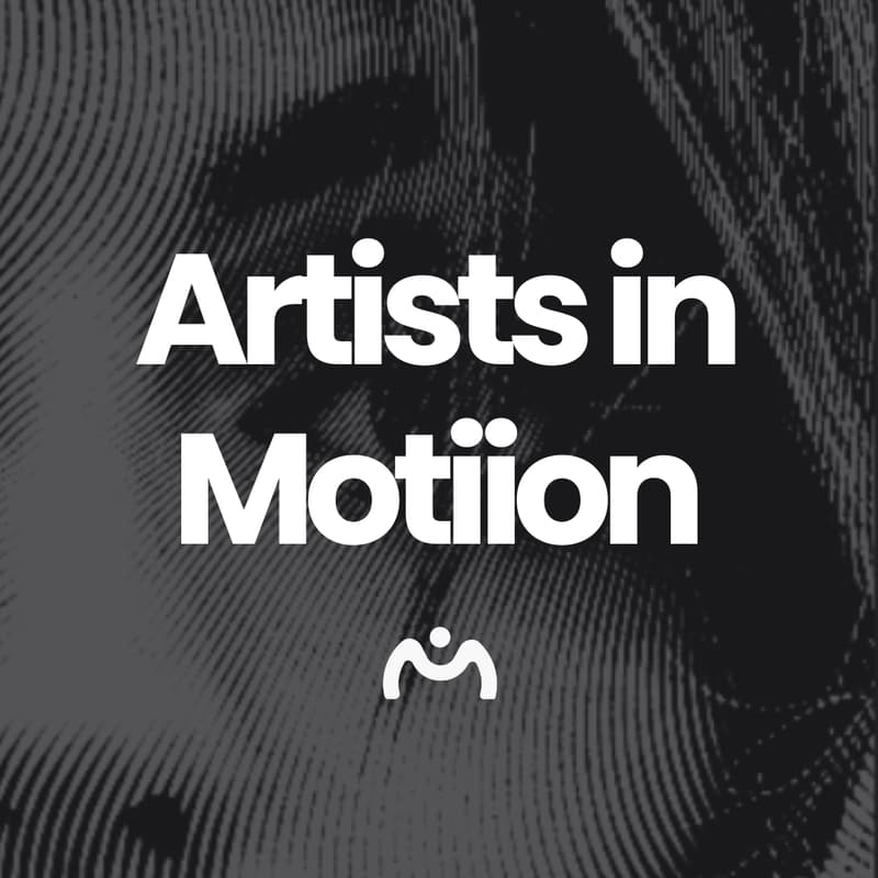Cover Image for Artists in Motiion