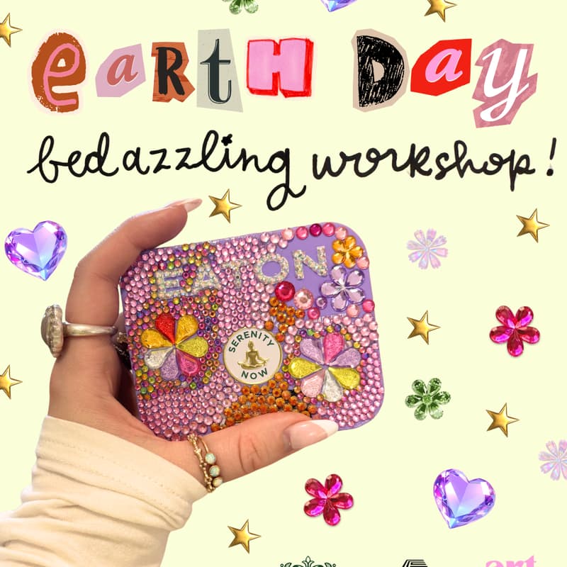 Cover Image for earth day bedazzling workshop :)