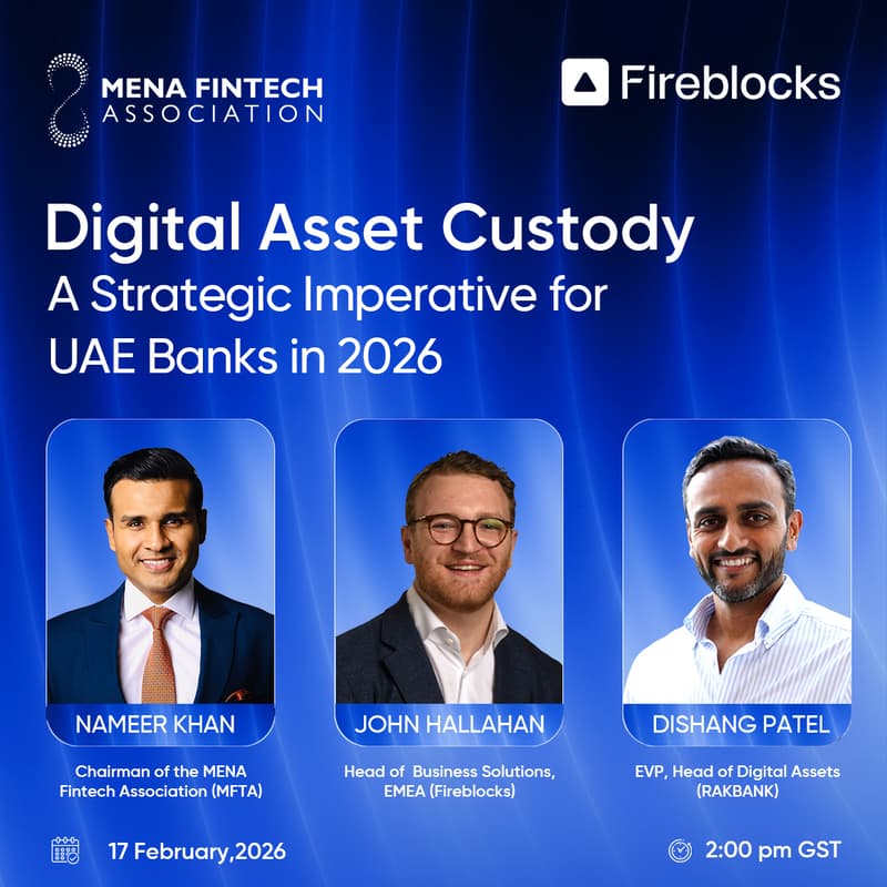 Cover Image for MFTA x Fireblocks | Digital Assets Custody: A Strategic Imperative for UAE Banks in 2026