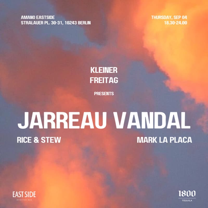 Cover Image for Kleiner Freitag presents Jarreau Vandal - Afterwork