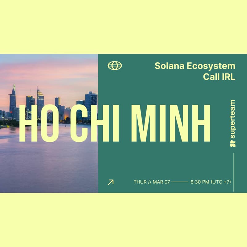 Cover Image for [HCM] IRL Watch Party: Solana Ecosystem Call