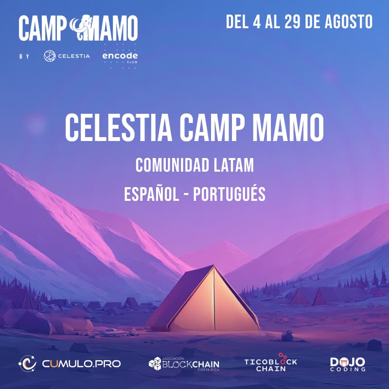 Cover Image for Camp Mamo: ¡Tu Pasaporte al Futuro Modular con Celestia! (Comunidad LATAM)