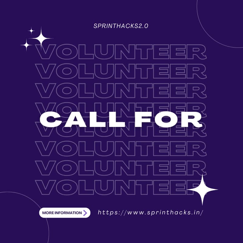 Cover Image for Call for Volunteers (SprintHacks2.0 🚀)