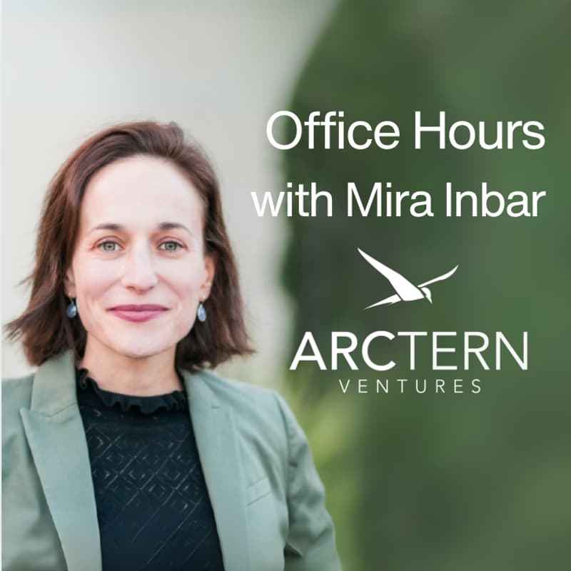 Cover Image for Office Hours with Mira Inbar (Arctern Ventures)