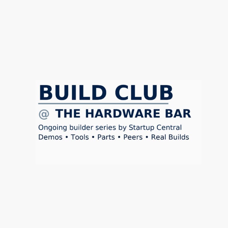 Cover Image for Build Club @ The Hardware Bar