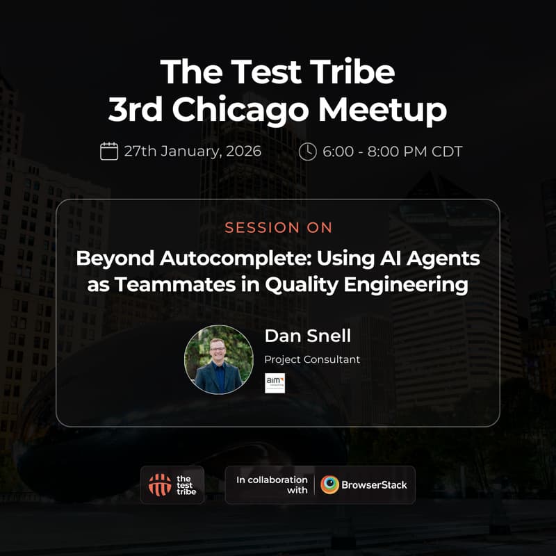 Cover Image for Beyond Autocomplete: AI Agents as Teammates in Quality Engineering | 3rd Chicago Meetup