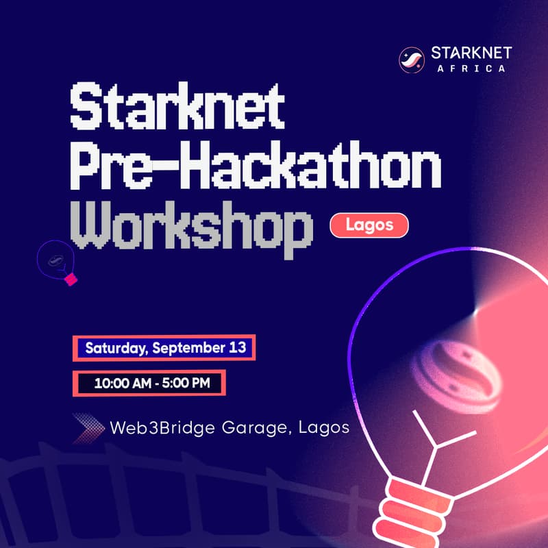 Cover Image for Starknet Pre-Hackathon Workshop – Lagos