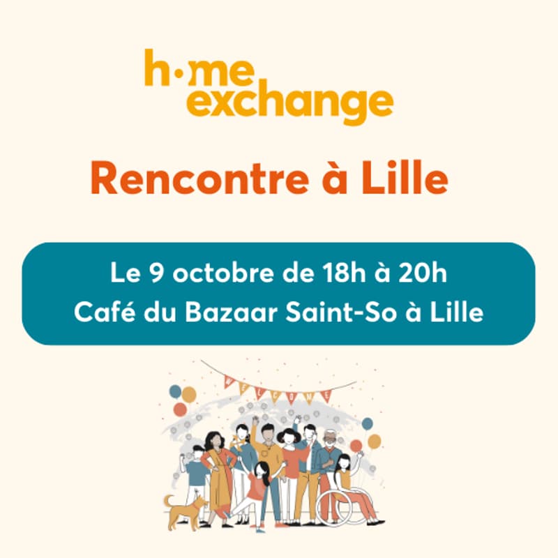 Cover Image for Rencontre HomeExchange Lille 🎉