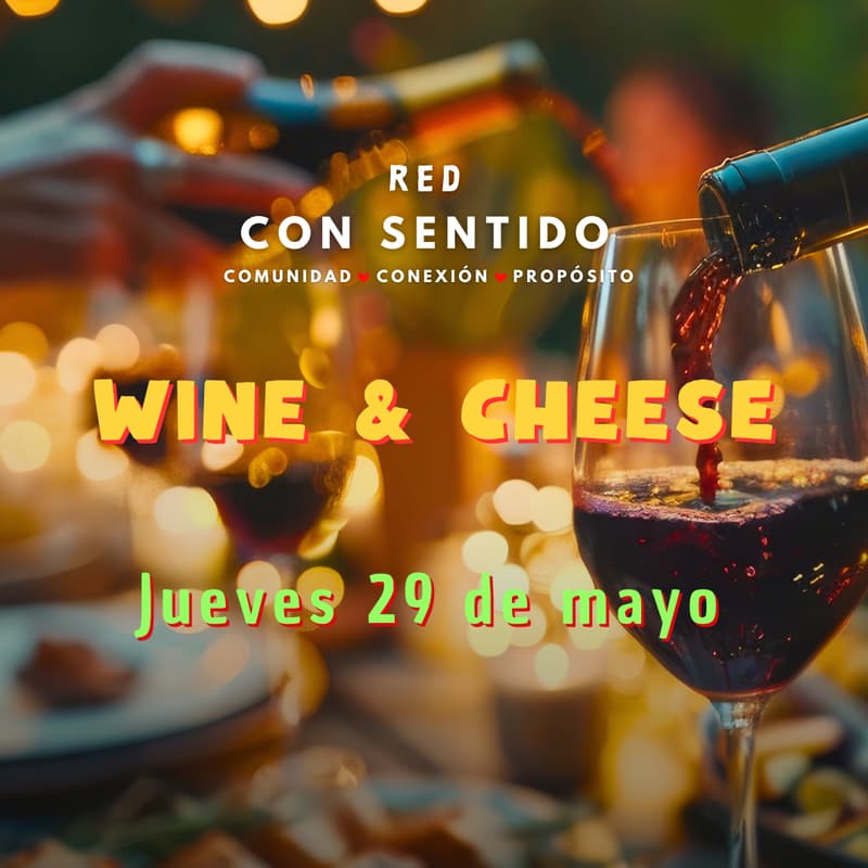 Cover Image for Red con Sentido / Wine & Cheese