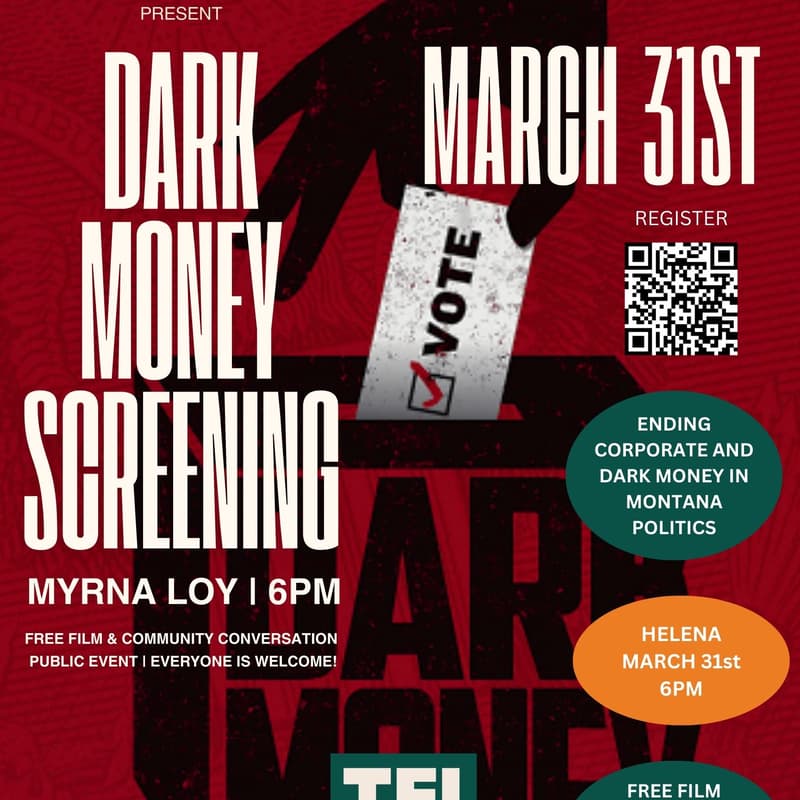 Cover Image for Dark Money Screening - Helena, MT