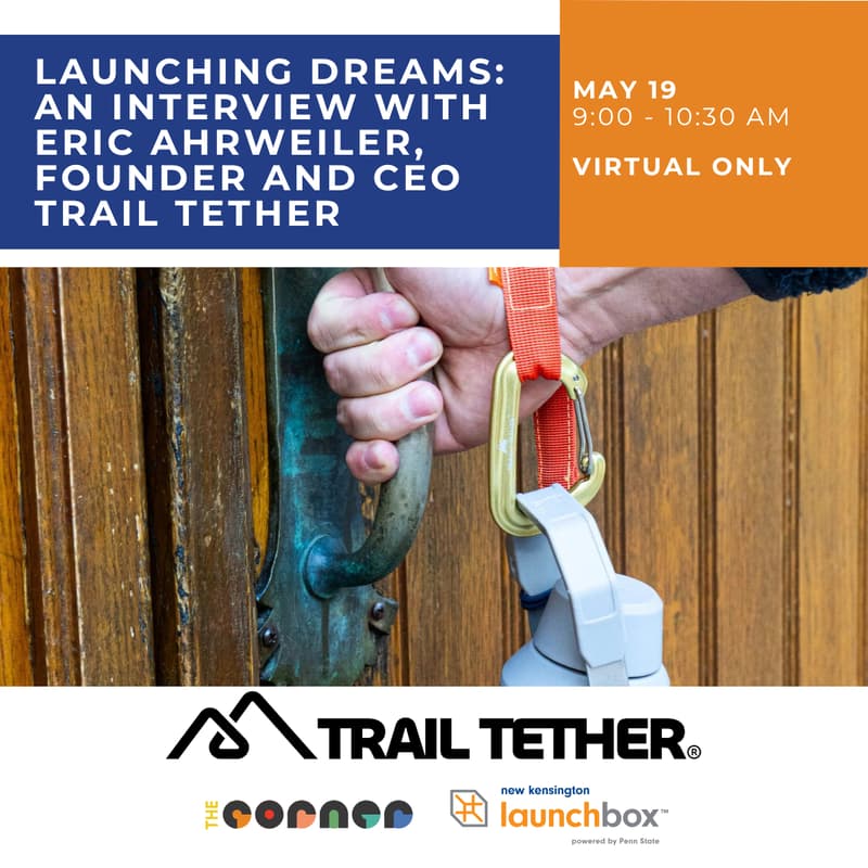 Cover Image for Launching Dreams: An Interview with Eric Ahrweiler, Founder and CEO Trail Tether