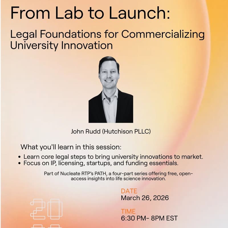 Cover Image for Nucleate RTP - From Lab to Launch: Legal Foundations for Commercializing University Innovation