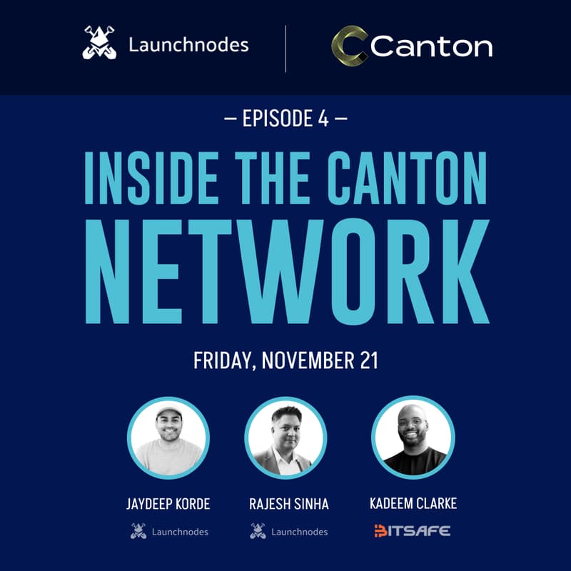 Cover Image for Inside the Canton Network - Episode 4