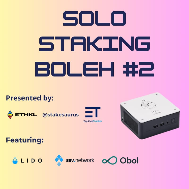 Cover Image for ETH KL: Solo Staking Boleh #2