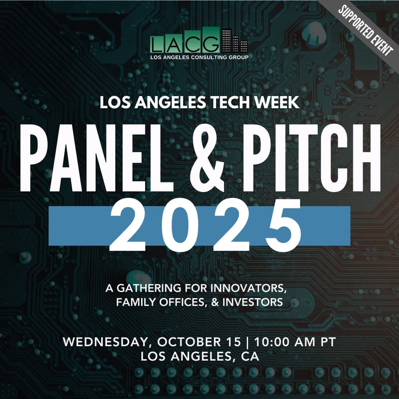 Cover Image for October 15: LA Tech Week Panel & Pitch 2025