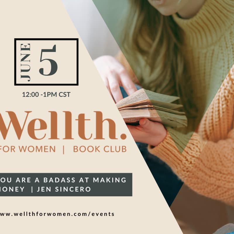 Cover Image for Wellth for Women Book Club | You Are a Badass at Making Money